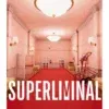 Superliminal